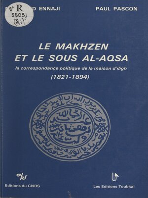 cover image of Le Makhzen et le Sous Al-Aqsa